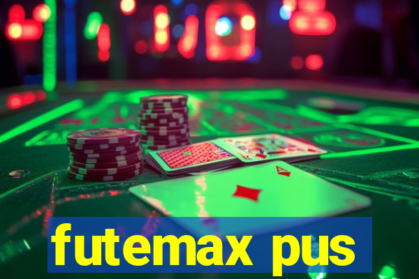 futemax pus